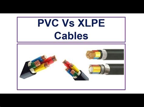ما الفرق بين xlpe و pvc